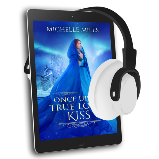 Once Upon True Loves Kiss (Audiobook)