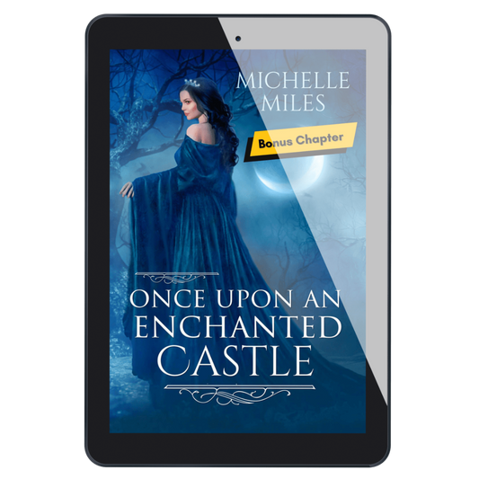 Once Upon an Enchanted Castle (BONUS CHAPTER)