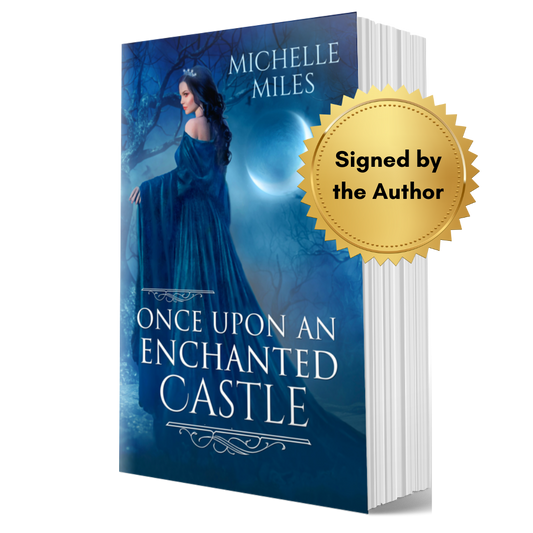 Signed Paperback: Once Upon an Enchanted Castle (Enchanted Realms, Book 4)
