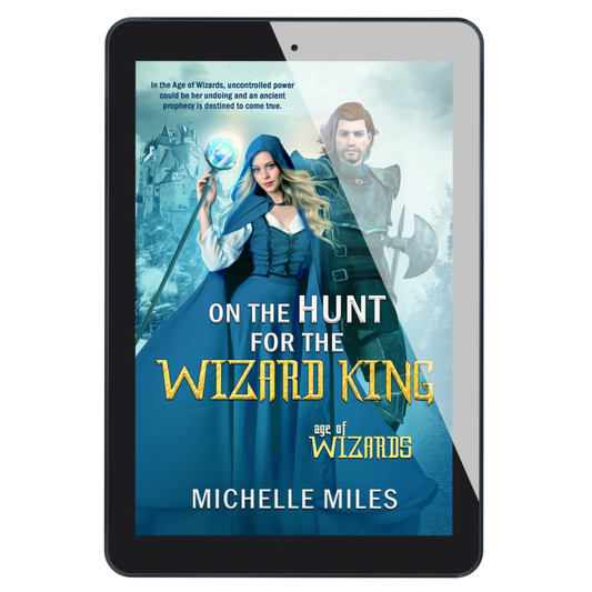 On the Hunt for the Wizard King (ebook)