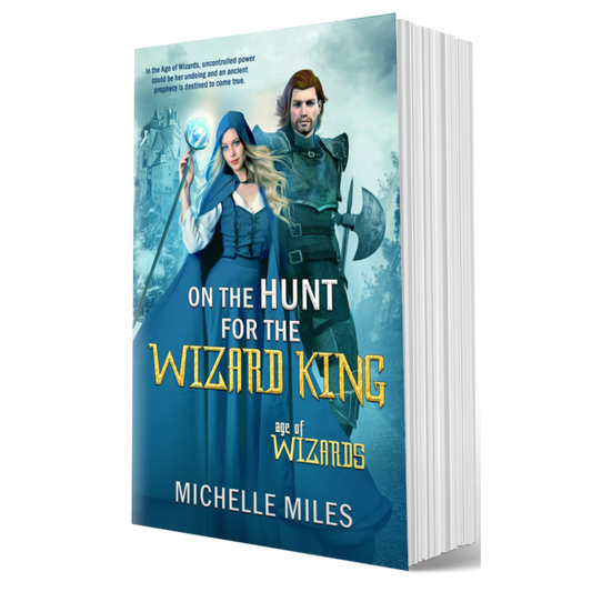 On the Hunt for the Wizard King (paperback)