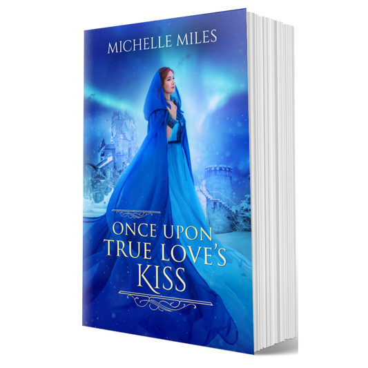 Once Upon True Love's Kiss (paperback)