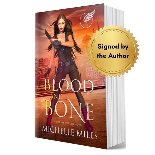 Signed Paperback: Blood and Bone (Dream Walker, Book 2)