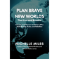 Building Brave New Worlds | Worldbuilding Planner (Printable)
