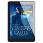 Once Upon an Enchanted Castle (BONUS CHAPTER)