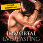 Immortal Everlasting (ebook)