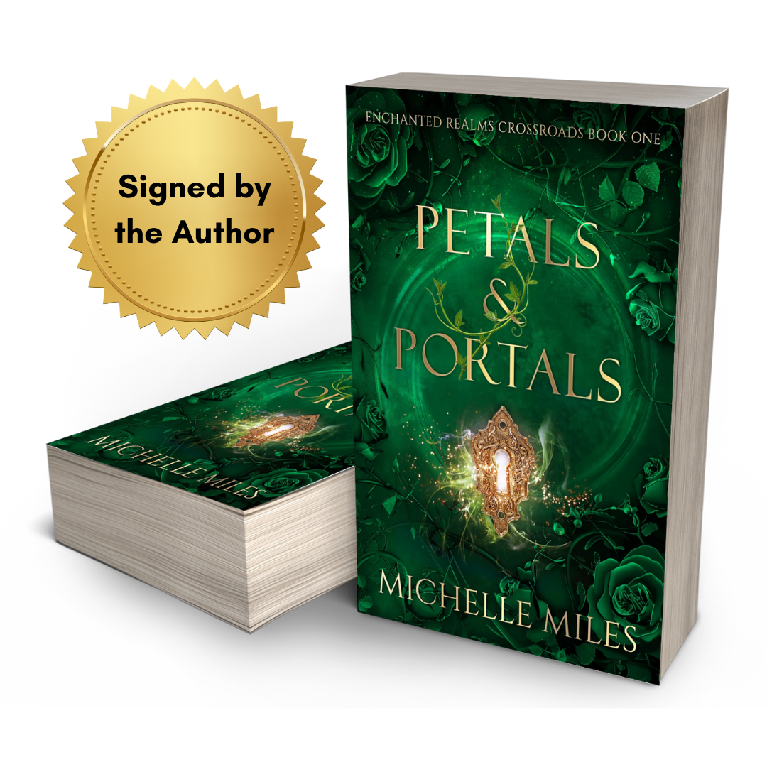 Signed Paperback: Petals & Portals (Enchanted Realms: Crossroads)