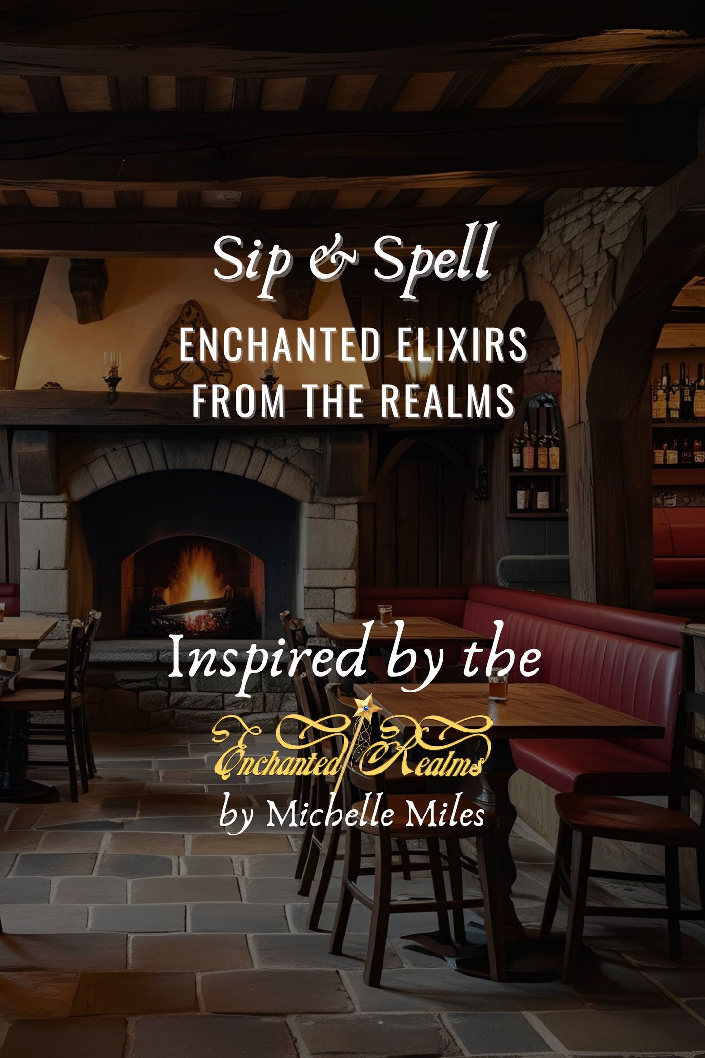 Sip & Spell: Enchanted Elixirs from the Realms (PDF)