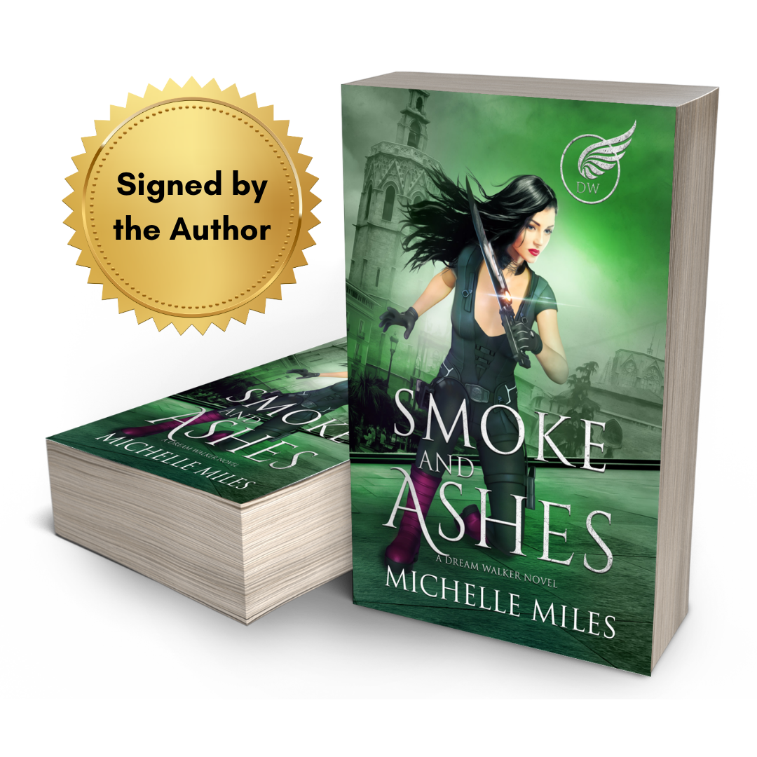 Signed Paperback: Smoke and Ashes (Dream Walker, Book 4)