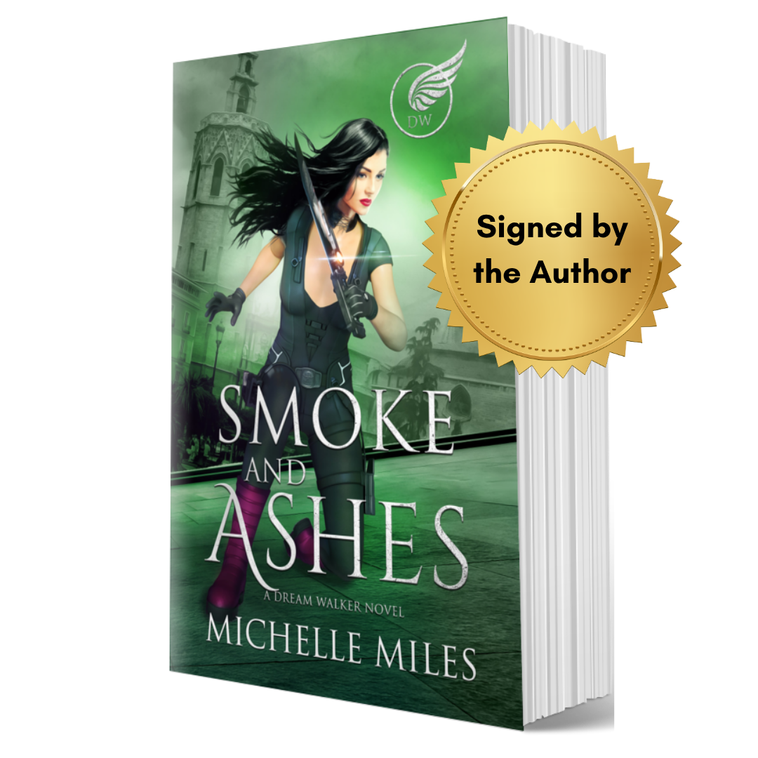 Signed Paperback: Smoke and Ashes (Dream Walker, Book 4)