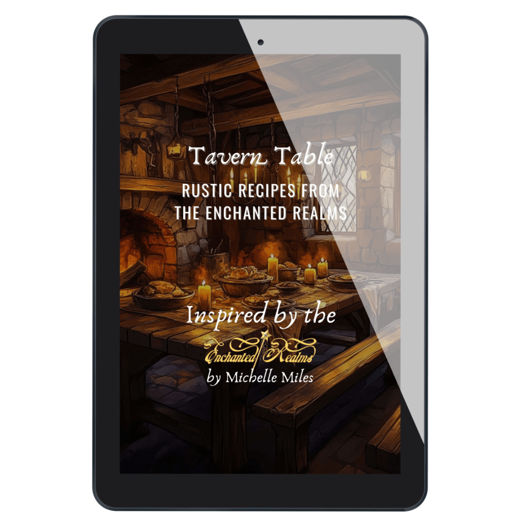 Tavern Table: Rustic Recipes from the Enchanted Realms (PDF)